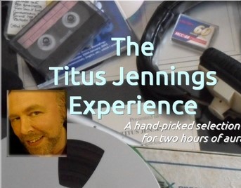 Radio – The Titus Jennings Experience (Reino Unido)